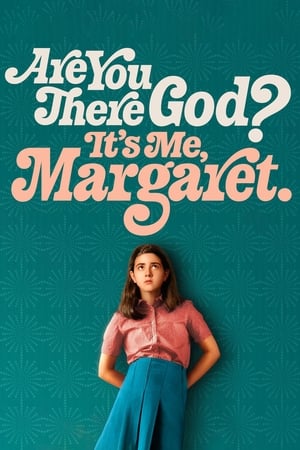 Are You There God? It’s Me, Margaret