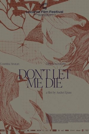 Don’t Let Me Die